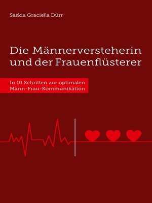 cover image of Die Männerversteherin und der Frauenflüsterer